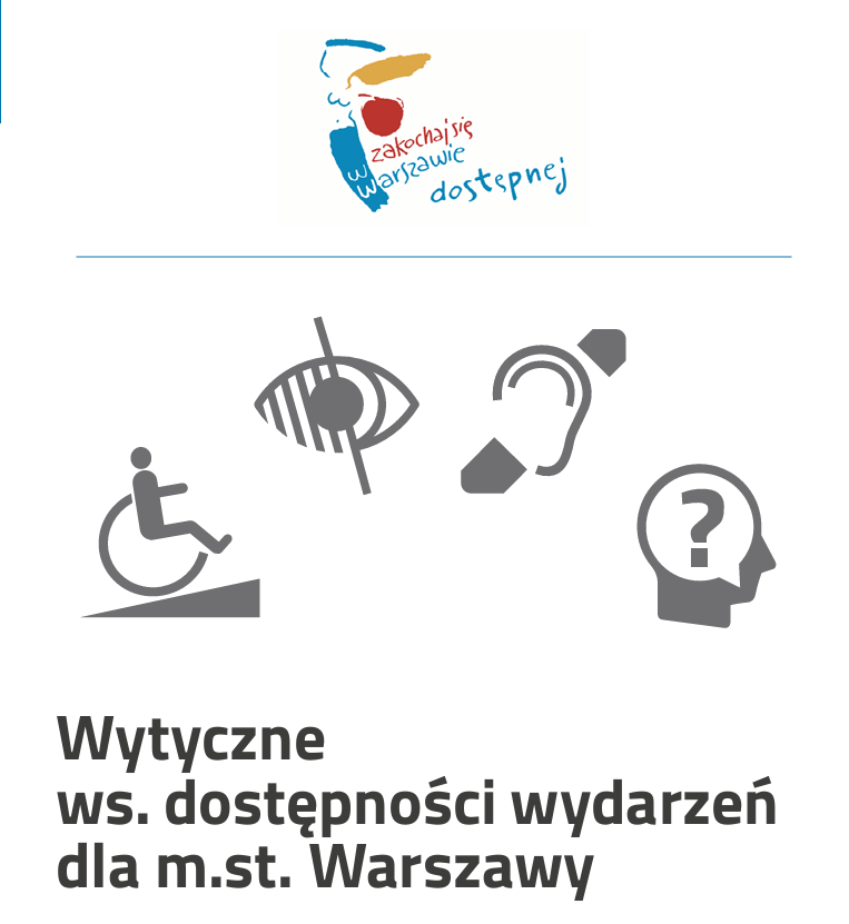 Piktogramy i wytyczne ws dostępności wydarzeń dla m. st. Warszawy